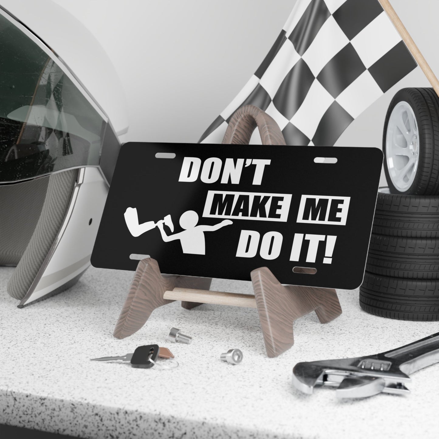 Funny Amputee Wheelchair License Plate – “Don't Make Me Do It” Prosthetic Humor